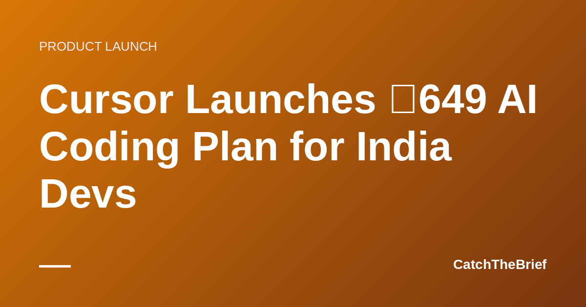 Cursor Launches ₹649 AI Coding Plan for India Devs